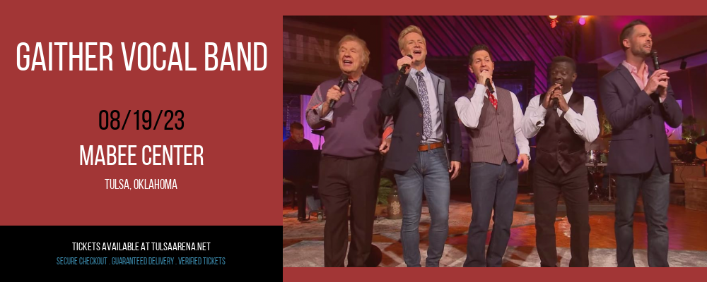 Gaither Vocal Band at Mabee Center tickets Gaither Vocal Band at Mabee Center